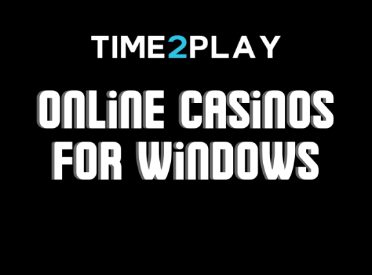 Extensive Gaming Options and Quality Gambling Service at Online Casinos for Windows