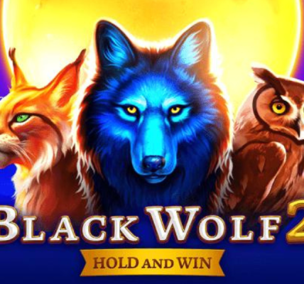 An Exciting Black Wolf 2 Slot Experience