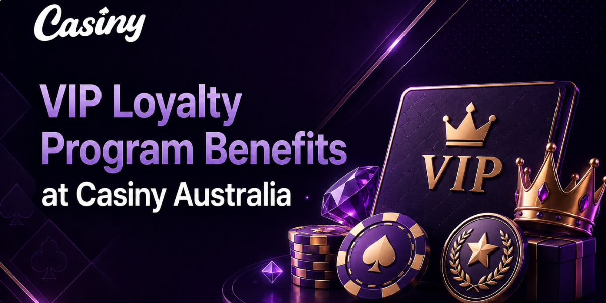 VIP Loyalty Program Benefits at Casiny Australia